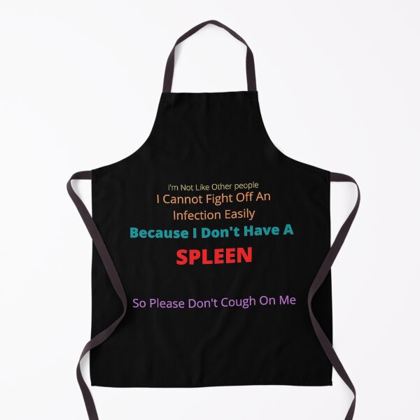 Item preview, I Have No Spleen designed and sold by Zibidee.