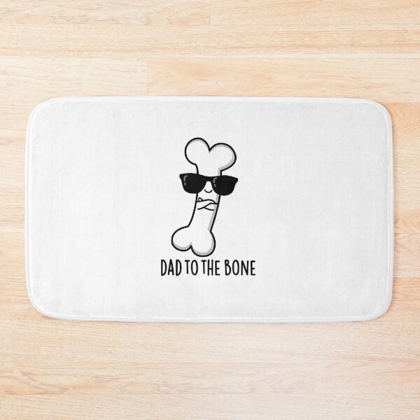Item preview, Dad To The Bone Funny Anatomy Puns  designed and sold by punnybone.