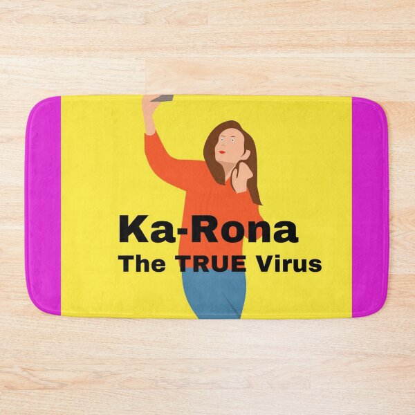 Item preview, Ka-Rona - The TRUE Virus "Karens" designed and sold by CocoBayWinning.