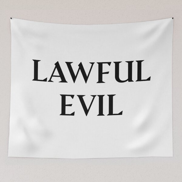 Item preview, Lawful Evil: Dungeons and Dragons Alignment designed and sold by Plasmak.