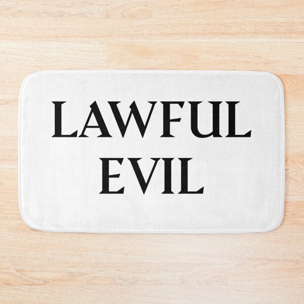 Item preview, Lawful Evil: Dungeons and Dragons Alignment designed and sold by Plasmak.