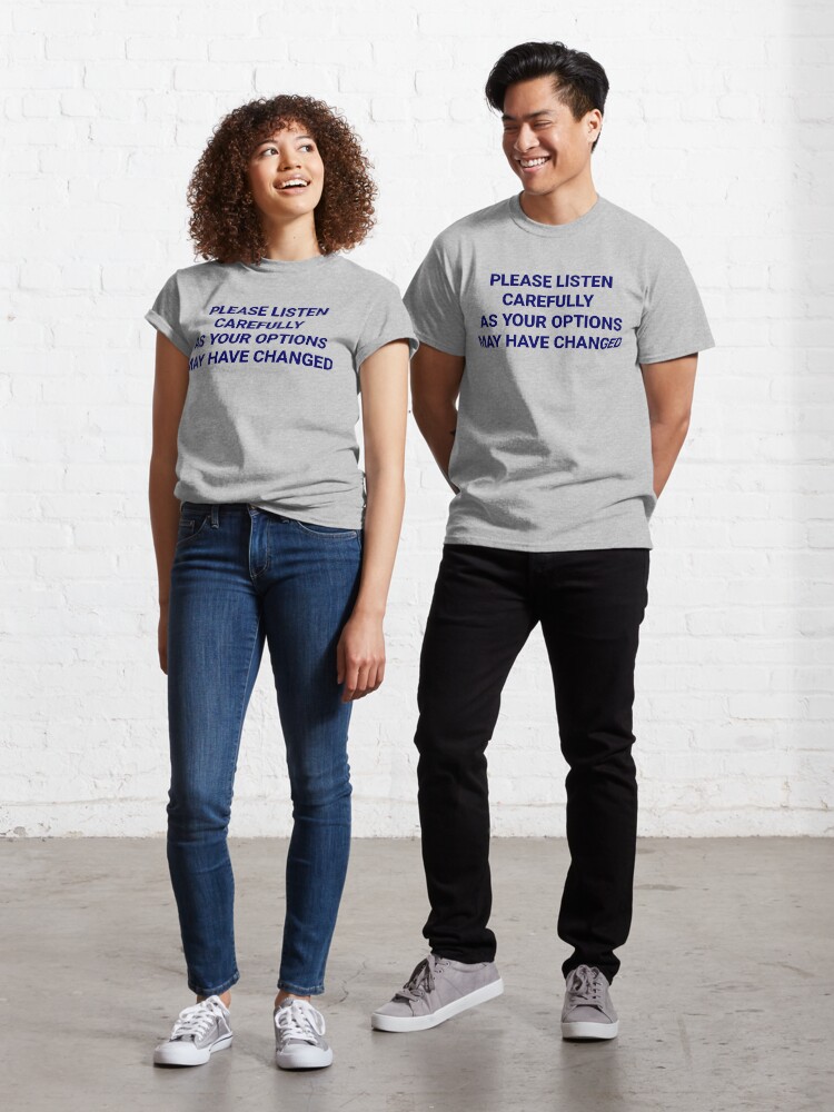 Thumbnail 1 of 7, Classic T-Shirt, Listen Carefully designed and sold by boulevardier.