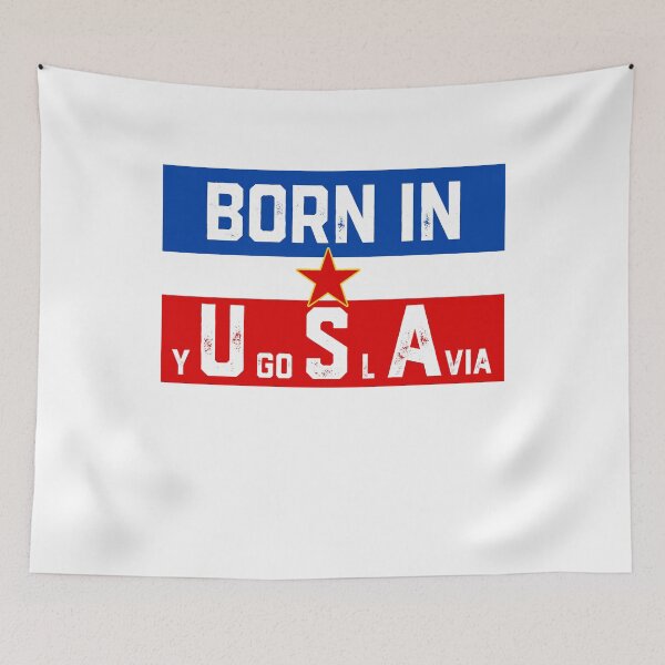 Item preview, Born In Yugoslavia designed and sold by dreamy11.