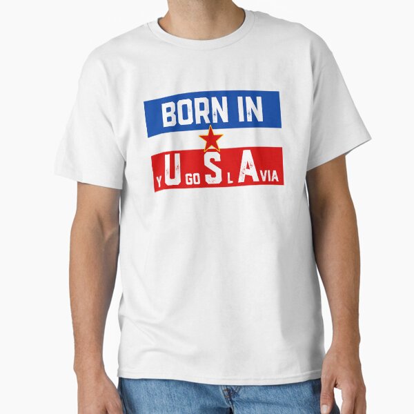Item preview, Born In Yugoslavia designed and sold by dreamy11.