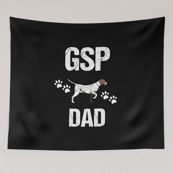 Item preview, GSP Dad - German Shorthaired Pointer designed and sold by Beyond Words.