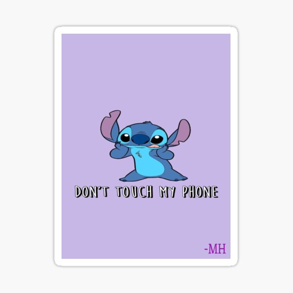 Don't touch my phone -MH Sticker