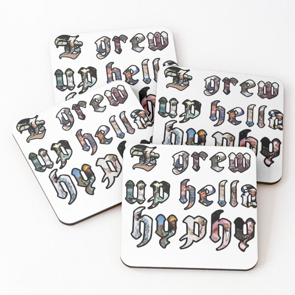 Item preview, I grew up hella hyphy designed and sold by Talkhyphytome.