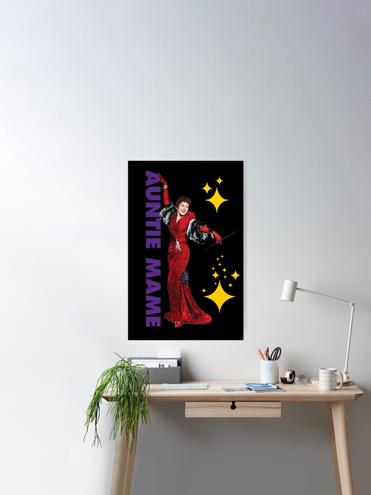 Auntie Mame, Rosalind Russell, glamour, fabulous Poster for Sale by  BrookeClara