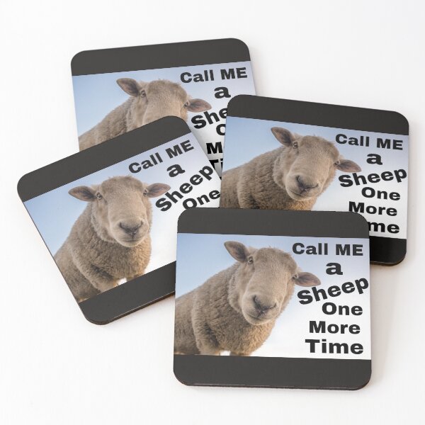 Item preview, Call me a Sheep One More Time  designed and sold by CocoBayWinning.