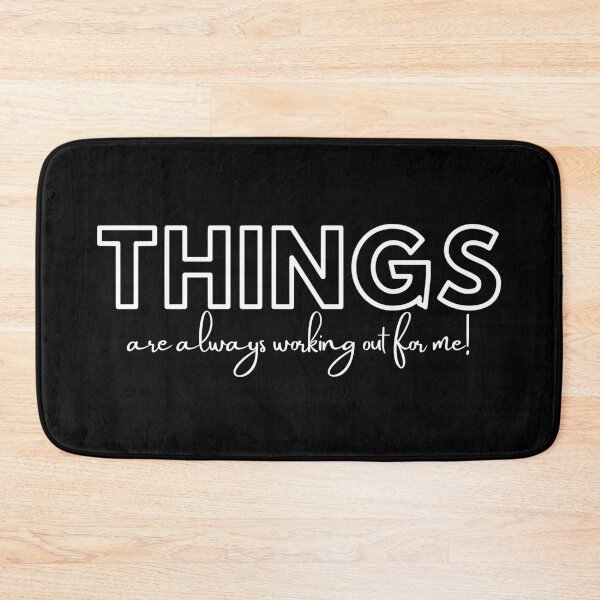 Item preview, THINGS are always working out for me! | Law of Attraction  designed and sold by RonVivero.