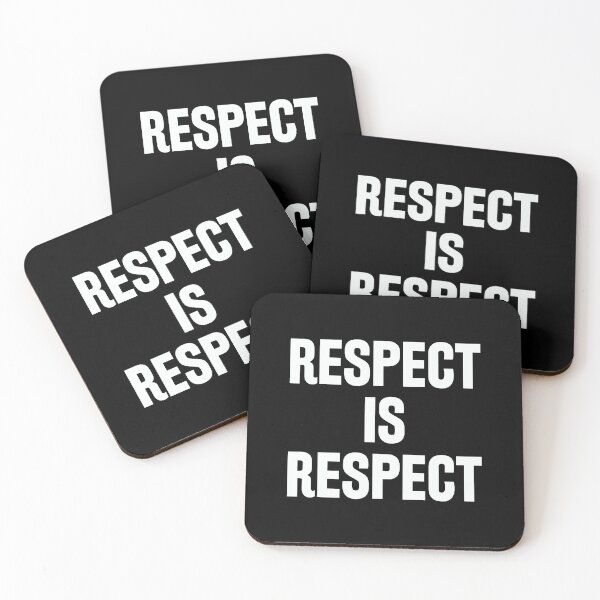 Item preview, Respect is Respect designed and sold by dylanxh.