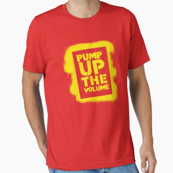 Pump up the volume Essential T-Shirt