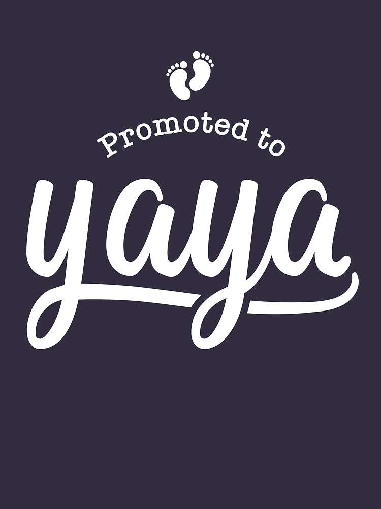 "Yaya, cute Yaya gift, one thankful yaya, mother's day Yaya, grandma