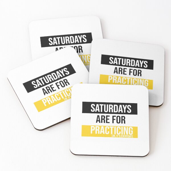 Item preview, Tri-Color (Black, White, Yellow) Saturdays are for Practicing designed and sold by Claire Gagnon.