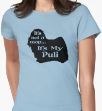 Puli Not A Mop Women's Fitted T-Shirt