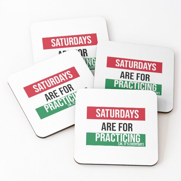 Item preview, Tri-Color (Red, White, Green) Saturdays are for Practicing designed and sold by Claire Gagnon.