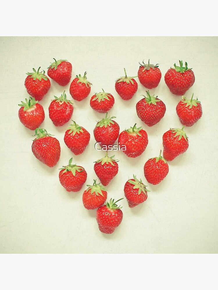"I Love Strawberries" Photographic Print for Sale by Cassia Redbubble