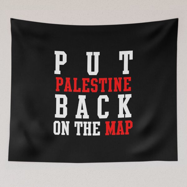 Item preview, PUT PALESTINE BACK ON THE MAP designed and sold by Dieowl.