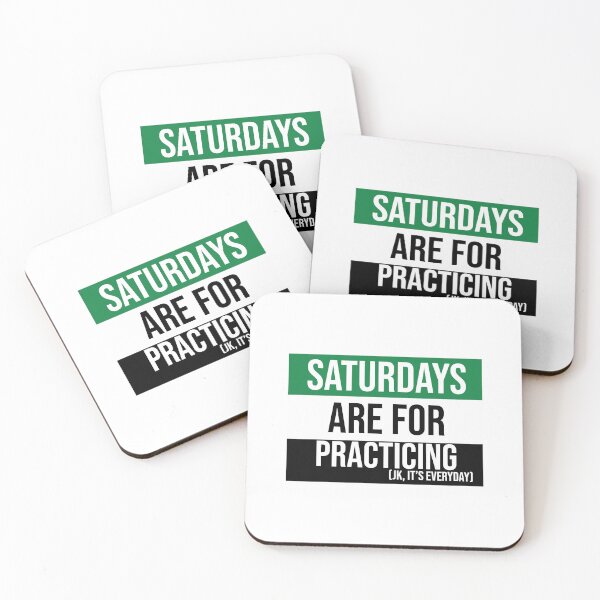 Item preview, Tri-Color (Green, White, Black) Saturdays are for Practicing designed and sold by Claire Gagnon.