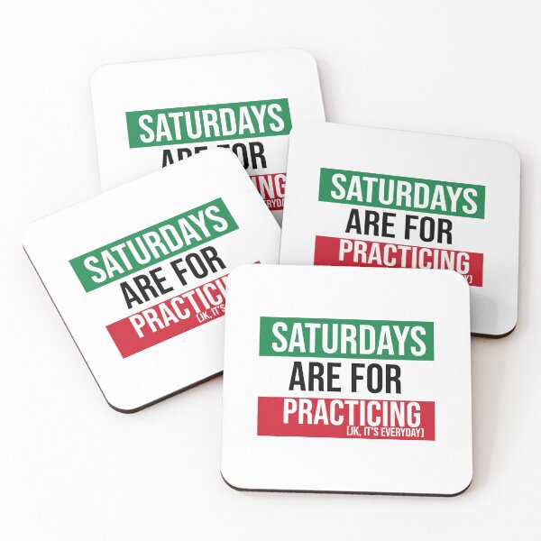 Item preview, Tri-Color (Green, White, Red) Saturdays are for Practicing designed and sold by Claire Gagnon.
