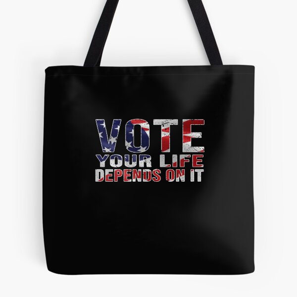 Item preview, Vote your life depends on it USA flag designed and sold by AmadaLevile.