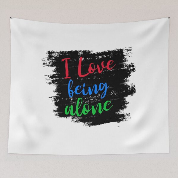 Item preview, I Love Being Alone, Introvert designed and sold by ilovetshirts87.