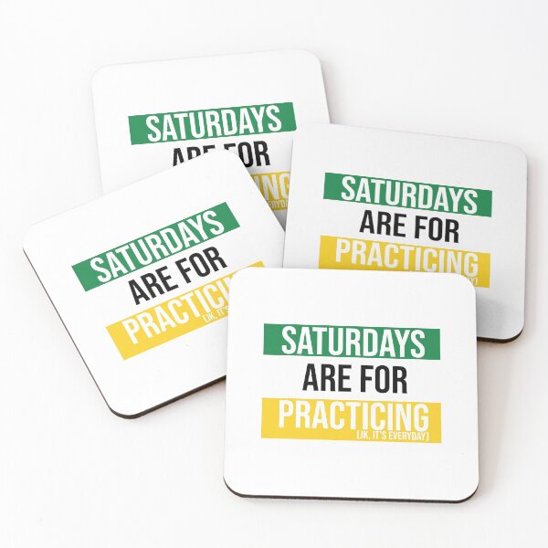 Item preview, Tri-Color (Green, White, Yellow) Saturdays are for Practicing designed and sold by Claire Gagnon.