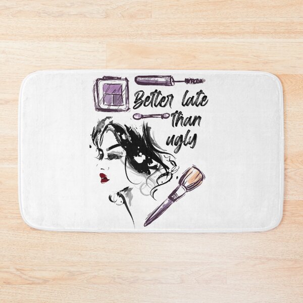 Item preview, Better late than ugly! designed and sold by BellaDesignArt.