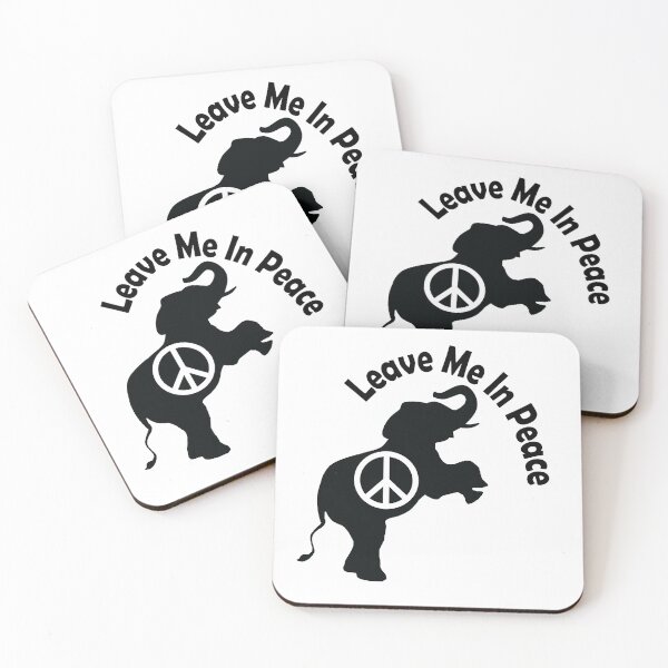 Item preview, Elephant says to leave him in peace designed and sold by Morpheus Store.