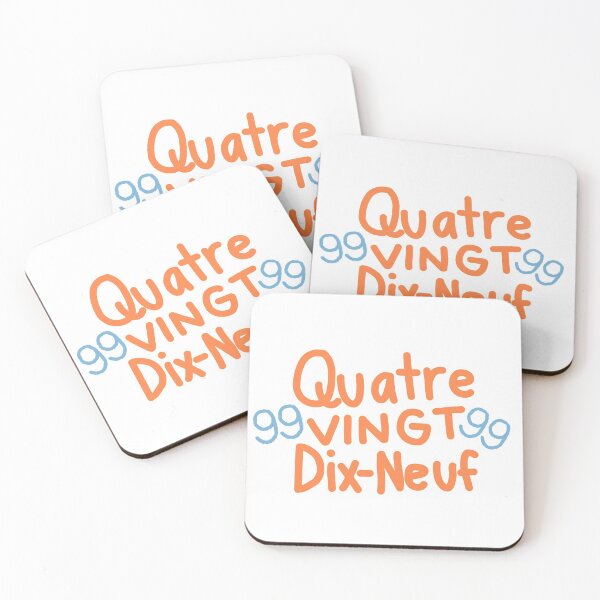Aperçu de l'œuvre Quatre-Vingt Dix-Neuf: quatre-vingt-dix-neuf (99) en français créée et vendue par laladoodles.