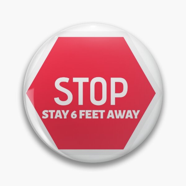 Item preview, Stop stay 6 feet away designed and sold by XX-Creativity.