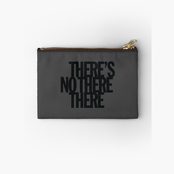 Item preview, There's No There There designed and sold by Oaklandia.