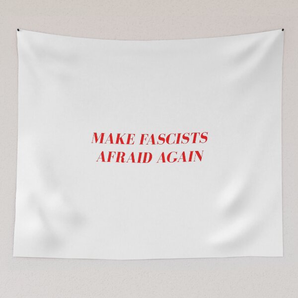 Item preview, Make fascists afraid again designed and sold by srturk.