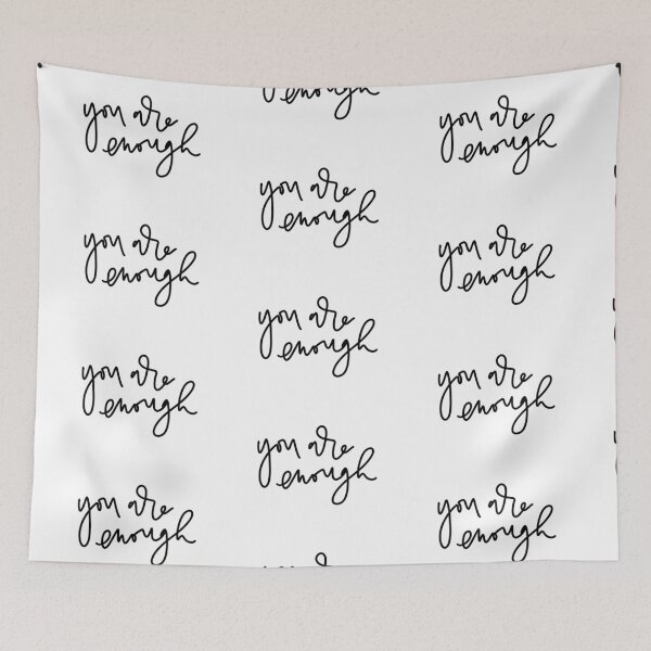 Item preview, You Are Enough designed and sold by Mia Buffington.
