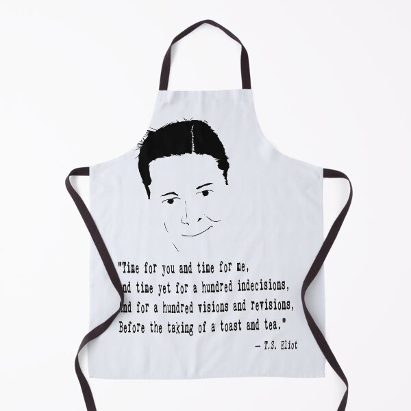 Item preview, T.S. Eliot Quote designed and sold by The Dead Writers Circle.
