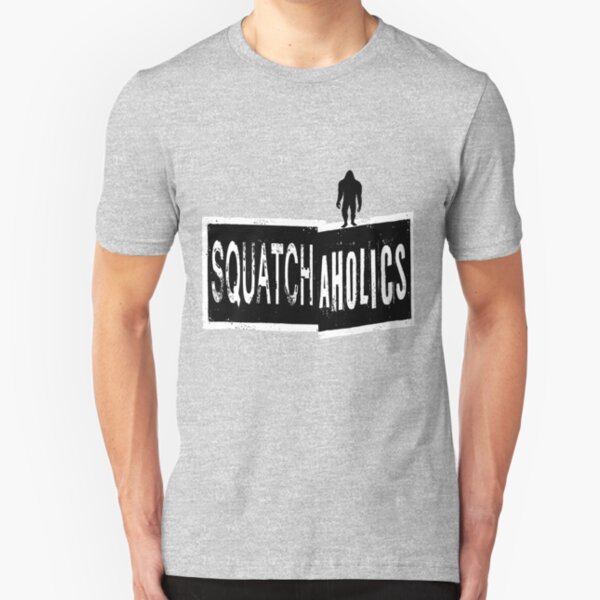 Squatchaholics Slim Fit T-Shirt