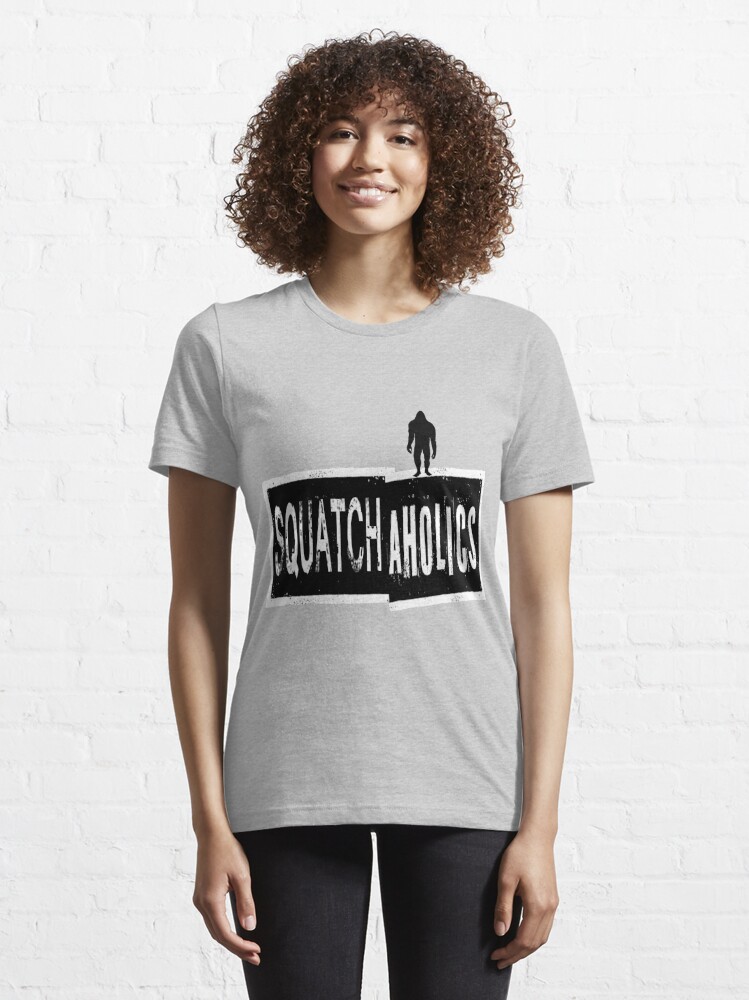 Essential T-Shirt, Squatchaholics designed and sold by Sybilla Irwin