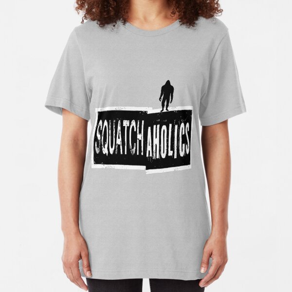 Squatchaholics Slim Fit T-Shirt