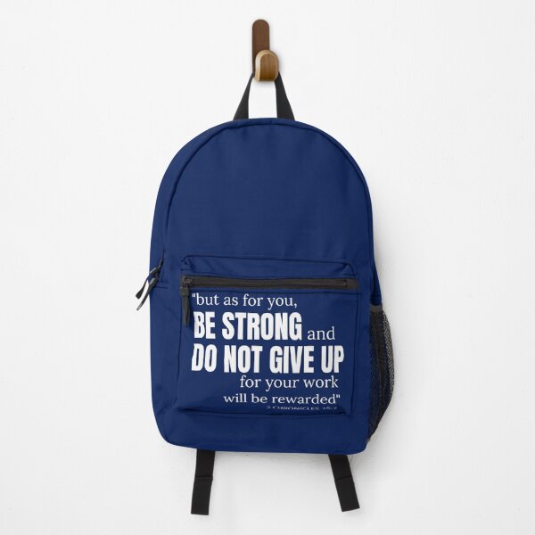Item preview, But As For You Be Strong And Do Not Give Up 2 chronicles 15 7 designed and sold by Roland1980.