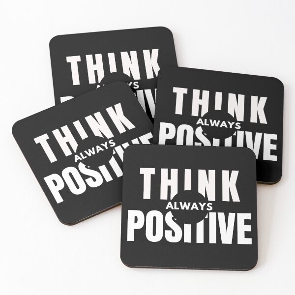 Item preview, ALWAYS THINK POSITIVE designed and sold by RonVivero.
