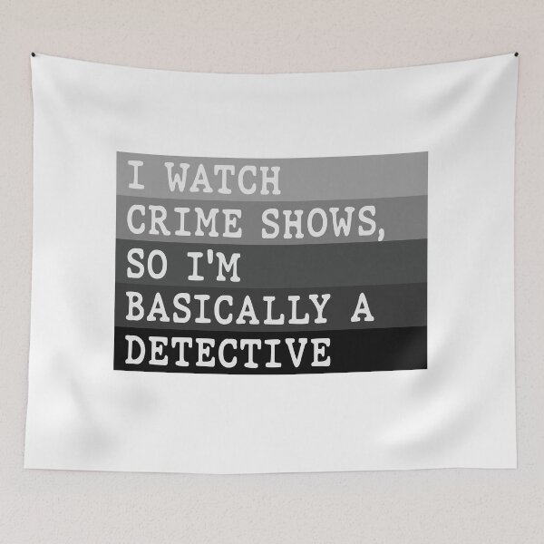 Item preview, I'm Basically A Detective designed and sold by AutonomousN.
