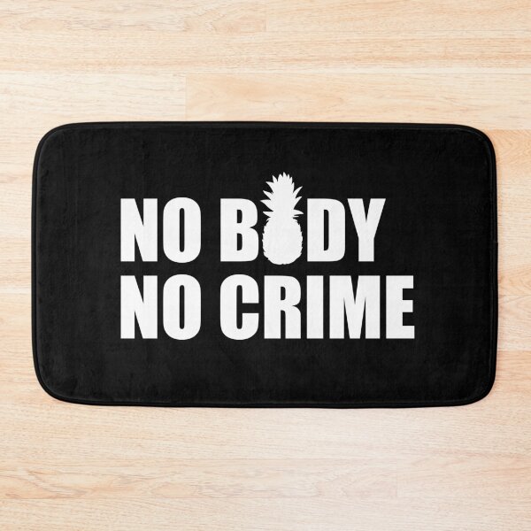 Item preview, No Body No Crime designed and sold by Masonde Designs.