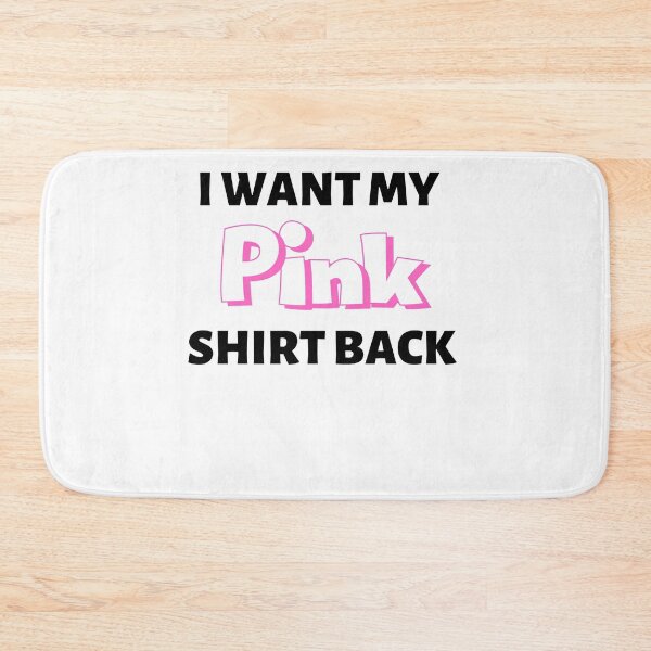 Item preview, I Want My Pink shirt Back Design 2 designed and sold by Tru-Bless Properties.
