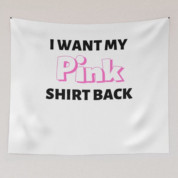 Item preview, I Want My Pink shirt Back Design 2 designed and sold by Tru-Bless Properties.