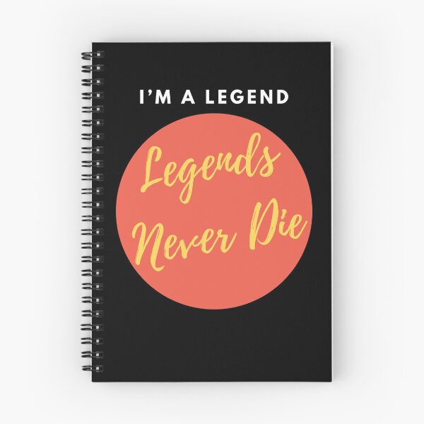 Item preview, I’m A Legend Legends Never Die designed and sold by Tru-Bless Properties.