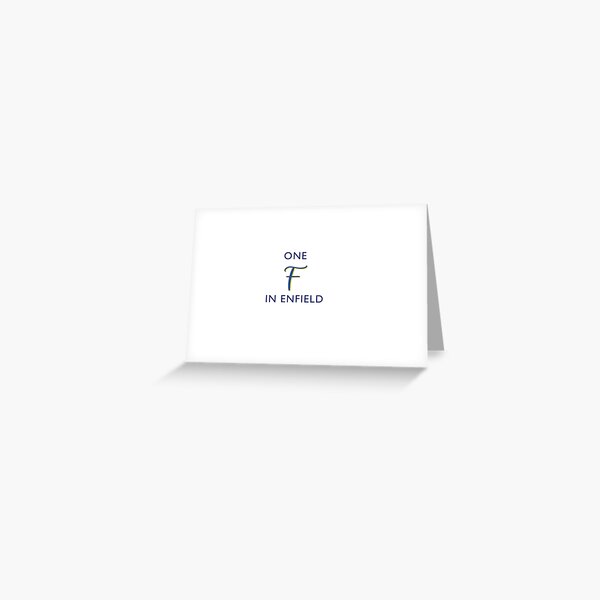 One F in Enfield- Enfield Town football club Greeting Card