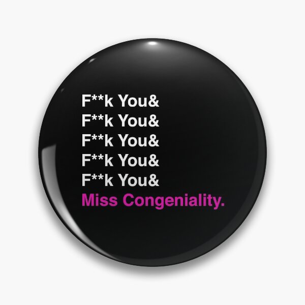 Item preview, F You Miss Congeniality (Clean Version) designed and sold by SpiderMartini.