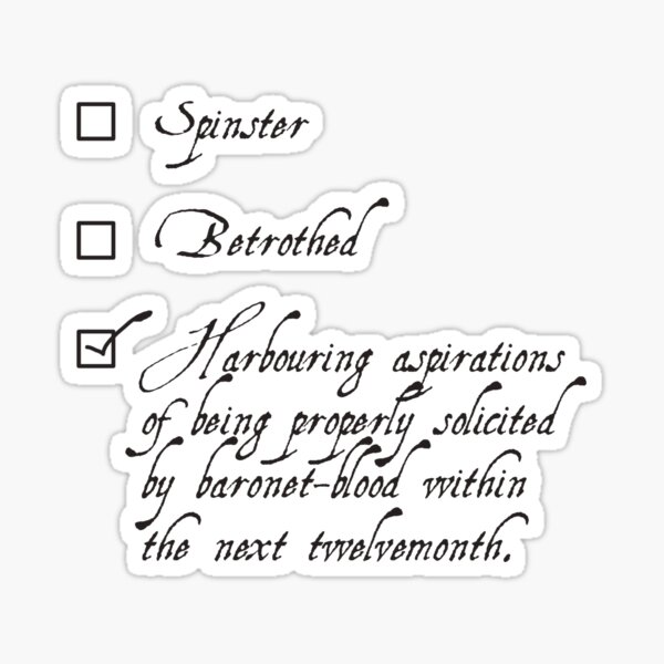 Jane Austen Single / Taken meme Sticker