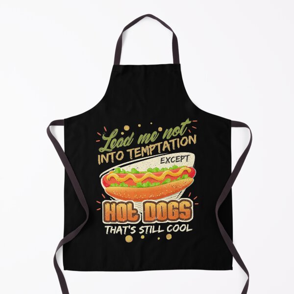 Item preview, Lead Me Not Into Temptation Except Hot Dogs That's Still Cool designed and sold by Orange Pieces.