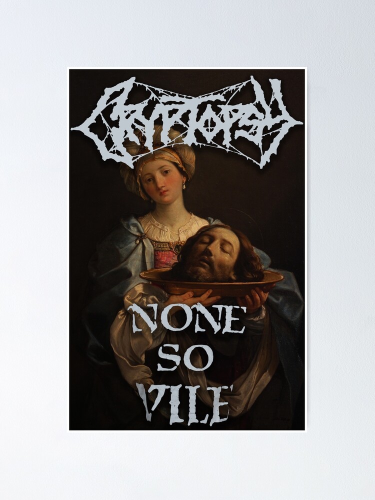 Alternate view of cryptopsy none so vile death metal Poster